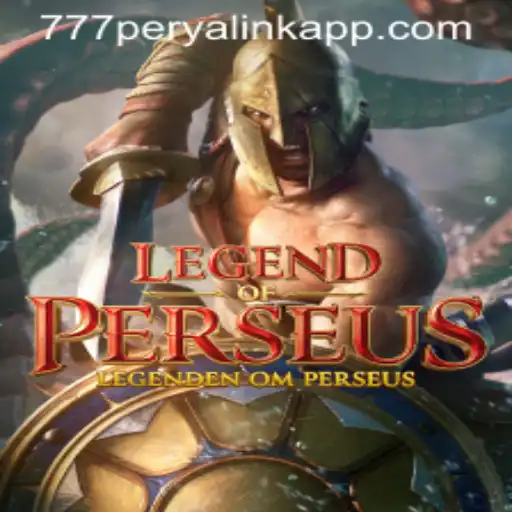 Legend of Perseus: Unveiling the 777 Perya Link App