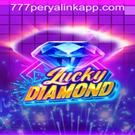 Explore the Thrilling World of LuckyDiamond and Discover the 777 Perya Link App