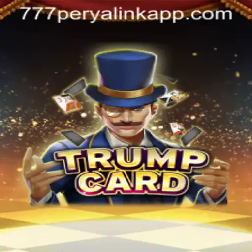 Exploring TrumpCard: A Strategic Game Experience Enhanced by the 777 Perya Link App
